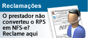 Reclame aqui caso o prestador não tenha convertido seu RPS em NFS-e.